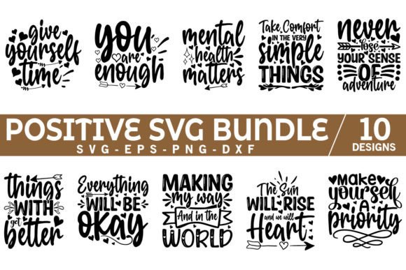 Download Positive Quotes SVG Bundle - Positive quotes Collection