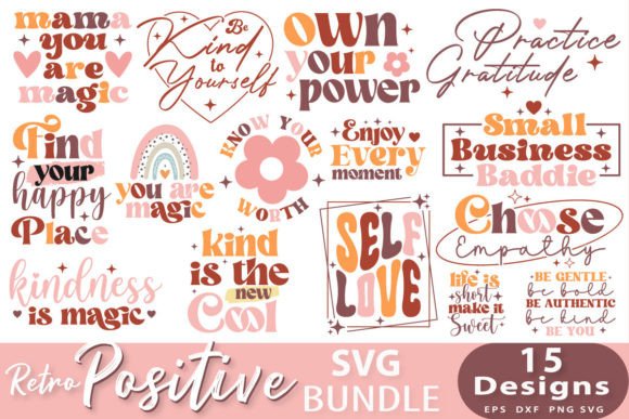 Download Retro Positive Quotes SVG Bundle. - Positive quotes Collection